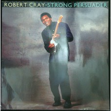 ROBERT CRAY Strong Persuader (Mercury 830 568-1) Holland 1986 LP